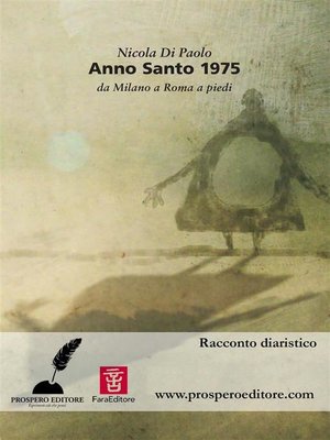 cover image of Anno Santo 1975. Da Milano a Roma a piedi